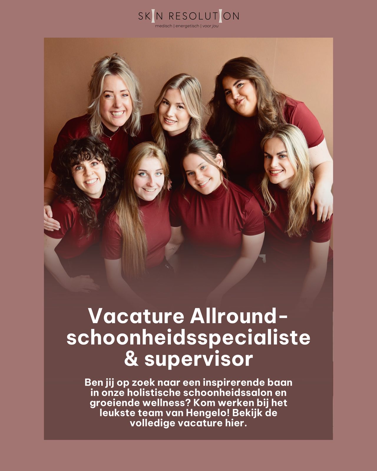 vacature-schoonheidsspecialist-hengelo-twente-overijssel-supervisor-salon-tuindorp-skin-resolution